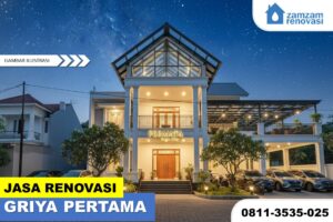ZAMZAM RENOVASI SURABAYA JASA RENOVASI RUMAH GRIYA PERTAMA SIDOARJO