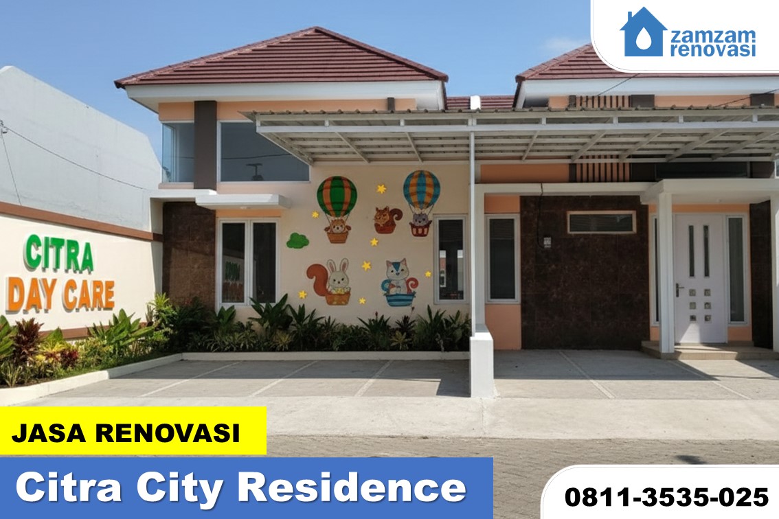 ZAMZAM RENOVASI SURABAYA JASA RENOVASI RUMAH CITRA CITY RECIDENCE SIDOARJO