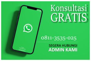 KONSULTASI GRATIS, SEGERA HUBUNGI KAMI