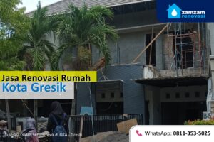 zamzam renovasi surabaya jasa renovasi rumah kota gresik