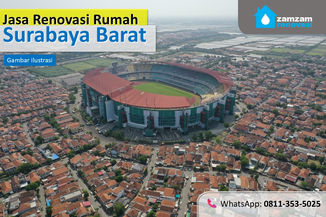 zamzam renovasi surabaya jasa renovasi rumah surabaya barat
