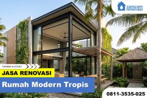 desain rumah tropis modern di Surabaya