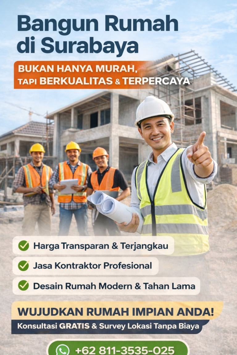 jasa bangun rumah Surabaya murah dan kontraktor renovasi profesional Zamzam Renovasi